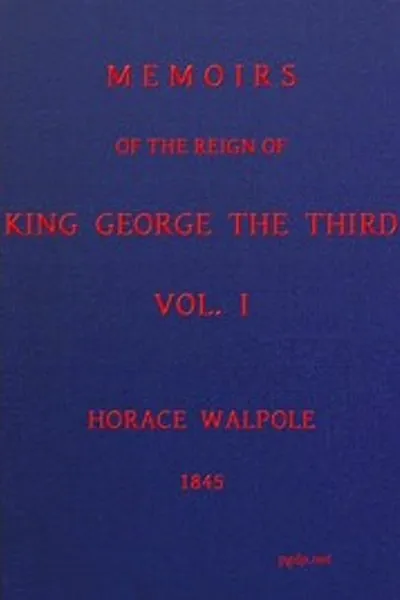 Обложка книги "Мемуары правления короля Георга III, том 1 (из 4)"