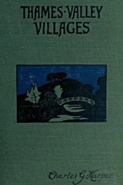 Обложка книги "Деревни долины Темзы, Том 1 (из 2)"