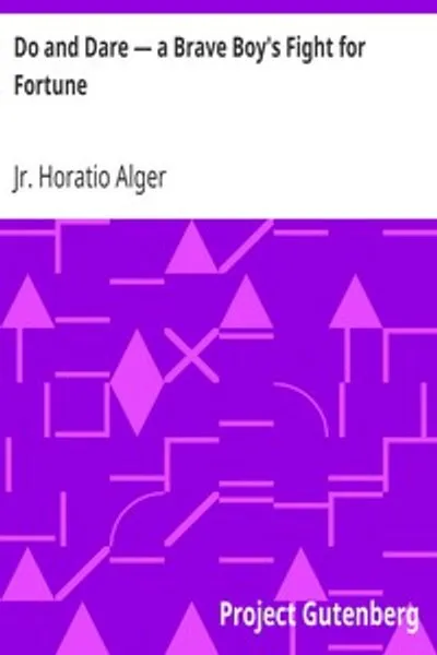 Обложка книги "Делай и смейся — отважная борьба мальчика за удачу"