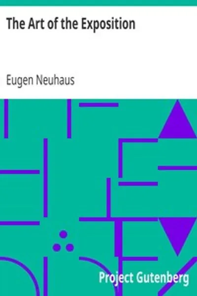 Обложка книги "Искусство экспозиции: Личные впечатления об архитектуре, скульптуре, настенных росписях, цветовой гамме и других эстетических аспектах Всемирной выставки в Панаме-Тихоокеанском регионе"