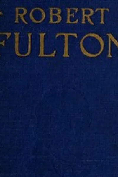 Обложка книги "Роберт Фултон"