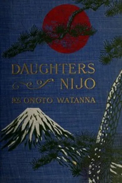 Обложка книги "Дочери Нидзё: Роман о Японии"