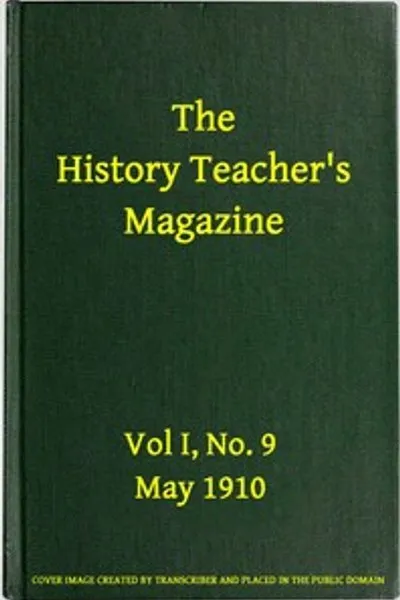 Обложка книги "Журнал для учителей истории, Том I, №9, май 1910"