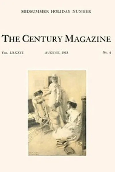 Обложка книги "Иллюстрированный ежемесячный журнал «Век», август 1913 года: Том LXXXVI. Новая серия: Том LXIV. Май — октябрь 1913 года"