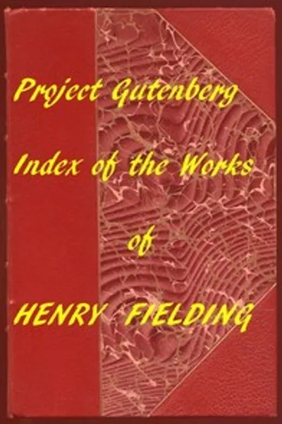 Обложка книги "Индекс произведений Генри Филдинга из проекта Gutenberg"