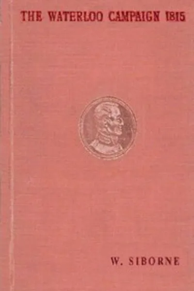 Обложка книги "Ватерлоо. Кампания 1815 года"