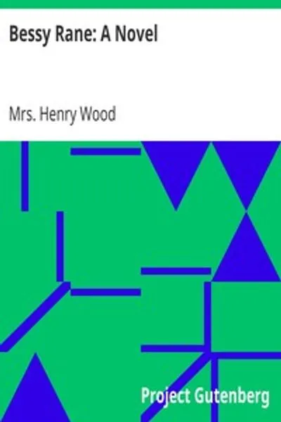 Обложка книги "Бесси Рейн: Роман"