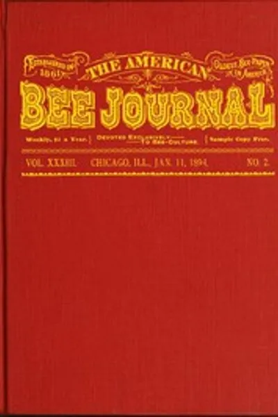 Обложка книги "Американский пчеловодческий журнал, Том XXXIII, № 2, 11 января 1894 г."