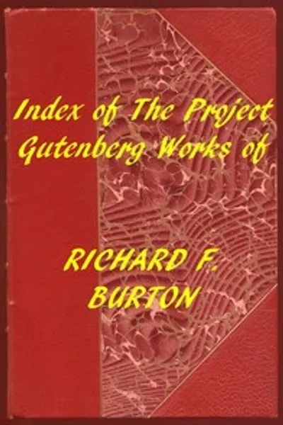 Обложка книги "Индекс произведений Ричарда Ф. Бёртона из Project Gutenberg"