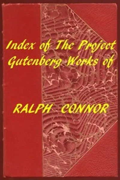 Обложка книги "Индекс произведений Ральфа Коннора из проекта Gutenberg"