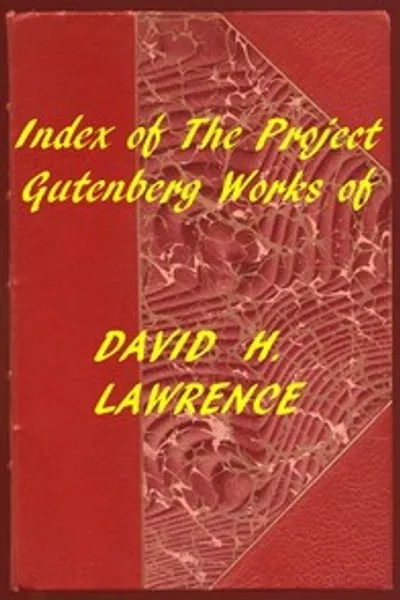 Обложка книги "Индекс произведений Дэвида Герберта Лоуренса из Project Gutenberg"