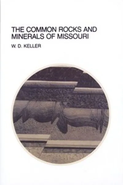 Обложка книги "Обычные горные породы и минералы Миссури"