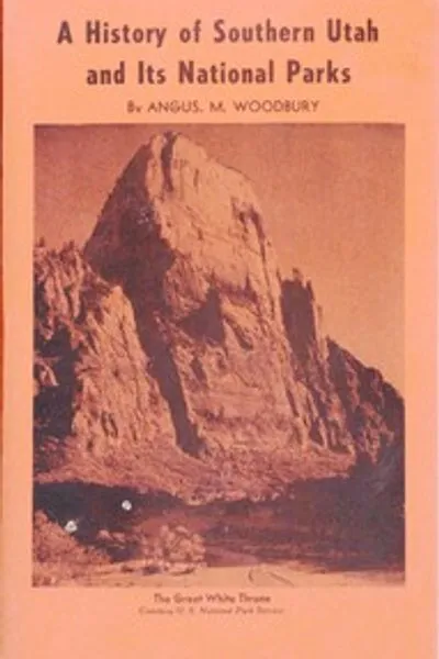 Обложка книги "История Южной Юты и её национальных парков (Пересмотренное издание)"