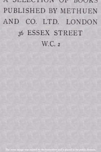 Обложка книги "Избранные книги, изданные Methuen and Co. Ltd. Лондон, июнь 1919 г."