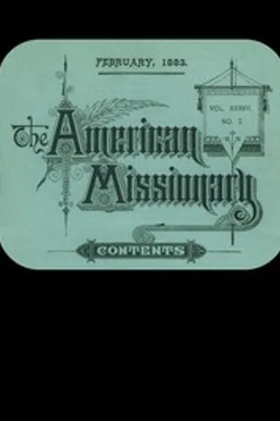 Обложка книги "Американский миссионер — Том 37, № 2, февраль 1883"