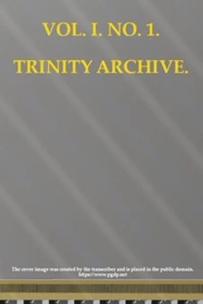 Обложка книги "Архив Тринити, Том I, № 1"
