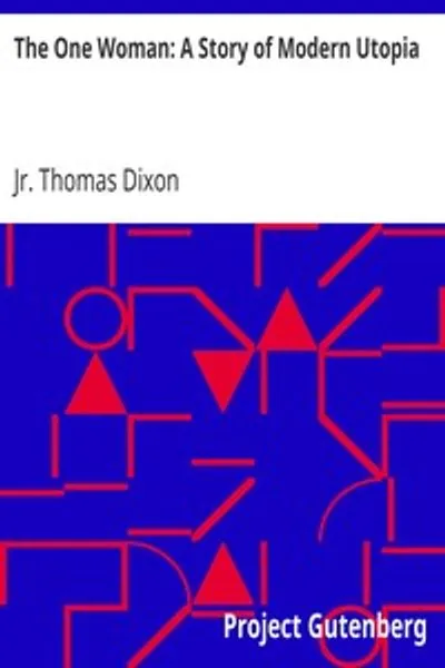 Обложка книги "Единственная женщина: История современной утопии"