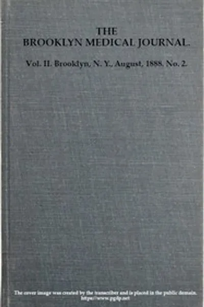 Обложка книги "Бруклинский медицинский журнал. Том II. № 2. Август 1888"