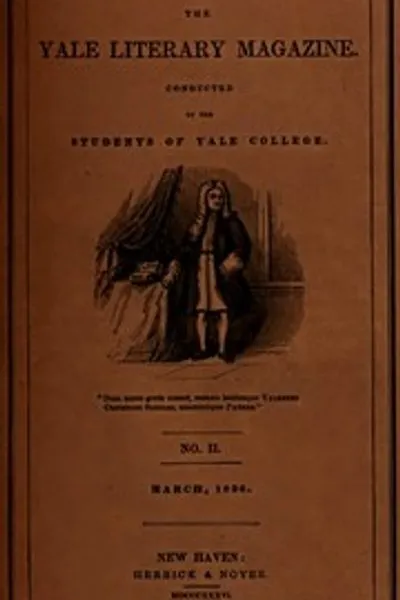 Обложка книги "Йельский литературный журнал (Том I, № 2, март 1836)"