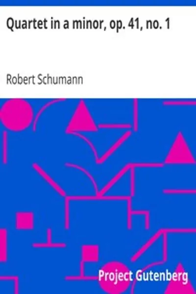 Обложка книги "Квартет ре минор, оп. 41, № 1"
