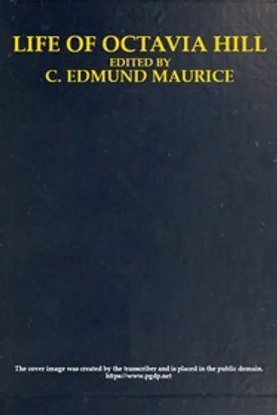 Обложка книги "Жизнь Октавии Хилл, рассказанная в её письмах"