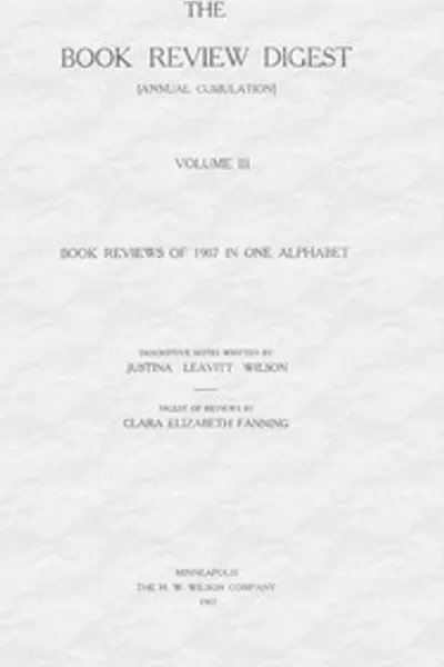 Обложка книги "Книжный обзорный дайджест, том 3, 1907: Полный в одном алфавите"