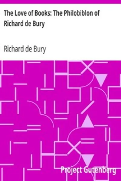 Обложка книги "Любовь к книгам: Филобиблион Ричарда де Бури"