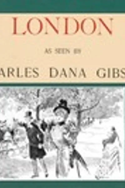 Обложка книги "Лондон глазами Чарльза Даны Гибсона"