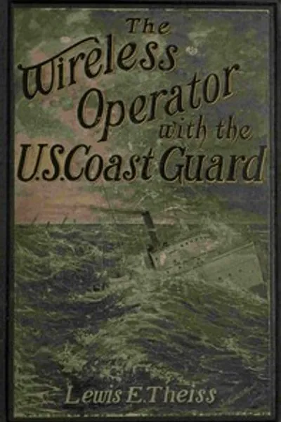 Обложка книги "Радист береговой охраны США"