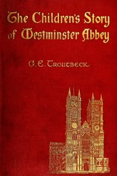 Обложка книги "История Вестминстерского аббатства для детей"
