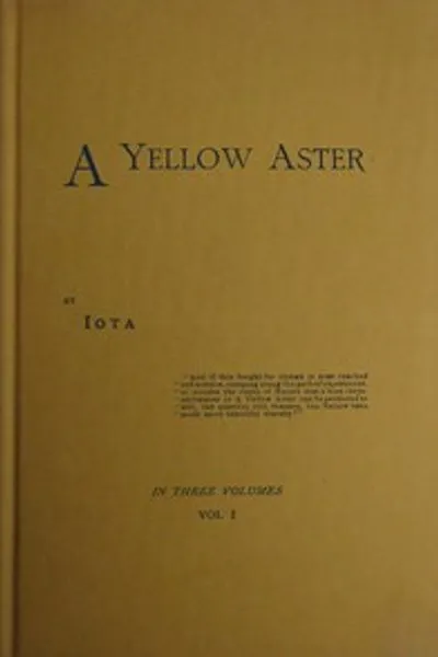 Обложка книги "Жёлтый астер. Том 1 (из 3)"