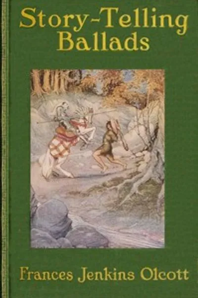 Обложка книги "Сказочные баллады: Избранные и подобранные для чтения вслух и для самостоятельного чтения мальчиками и девочками"