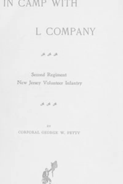 Обложка книги "В лагере с ротой L, Второго полка Нью-Джерси добровольческой пехоты"
