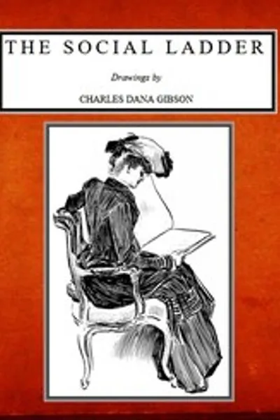 Обложка книги "Социальная лестница: Рисунки Чарльза Даны Гибсона"