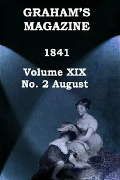 Обложка книги "Журнал Грэма, Том XIX, № 2, Август 1841"