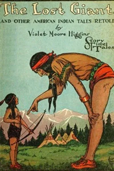 Обложка книги "Потерянный великан и другие американские индейские сказки в пересказе"