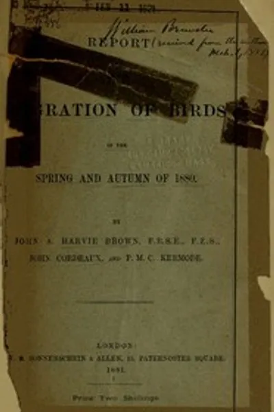 Обложка книги "Отчет о миграции птиц весной и осенью 1880 года. [Второй отчет]"