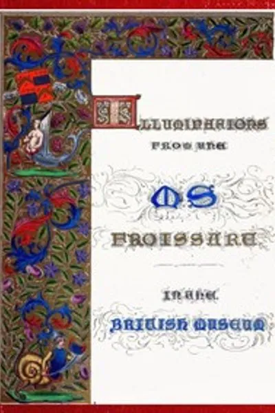 Обложка книги "Освещенные иллюстрации Фруассара. Избранные из рукописи в Британском музее"