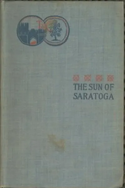 Обложка книги "Солнце Саратоги: Роман о капитуляции Бёргоуна"