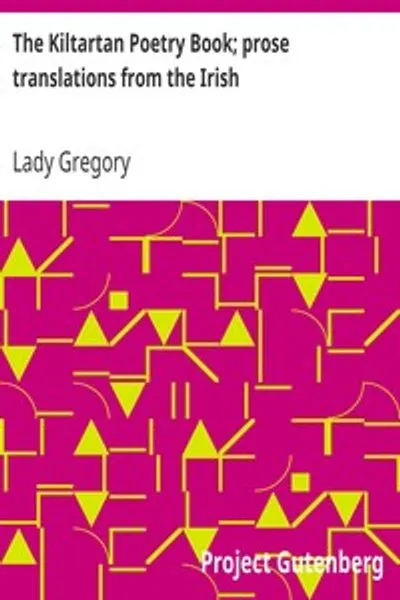 Обложка книги "Килтартанская книга стихов. Прозаические переводы с ирландского"