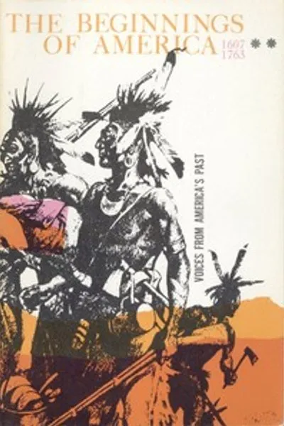 Обложка книги "Начало Америки, 1607-1763"