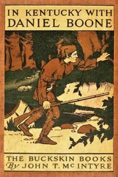Обложка книги "В Кентукки с Даниэлем Буном"