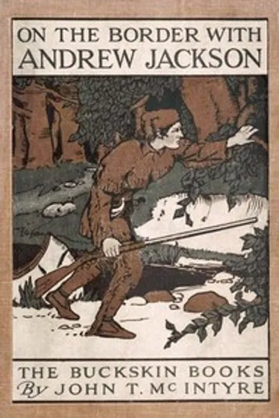 Обложка книги "На границе с Эндрю Джексоном"