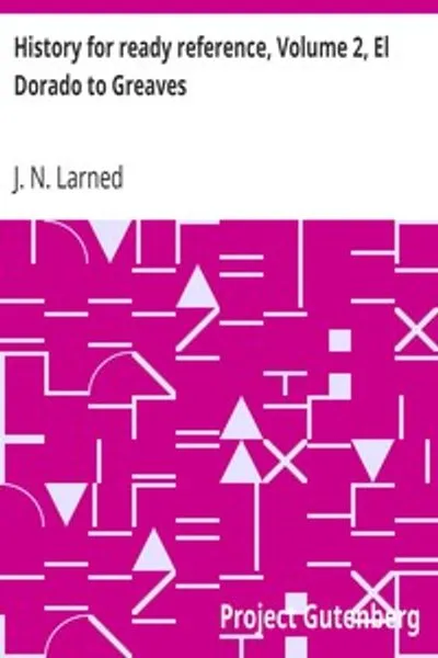 Обложка книги "История для быстрого справочника, Том 2, Эль Дорадо до Гривза"