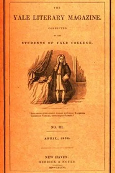 Обложка книги "Йельский литературный журнал (Том I, № 3, апрель 1836)"