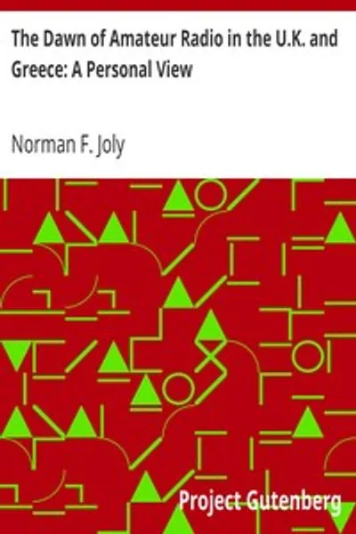 Обложка книги "Рассвет любительского радио в Великобритании и Греции: Личный взгляд"
