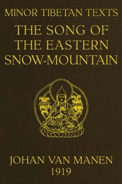 Обложка книги "Малые тибетские тексты: 1. Песня Восточной Снежной горы"