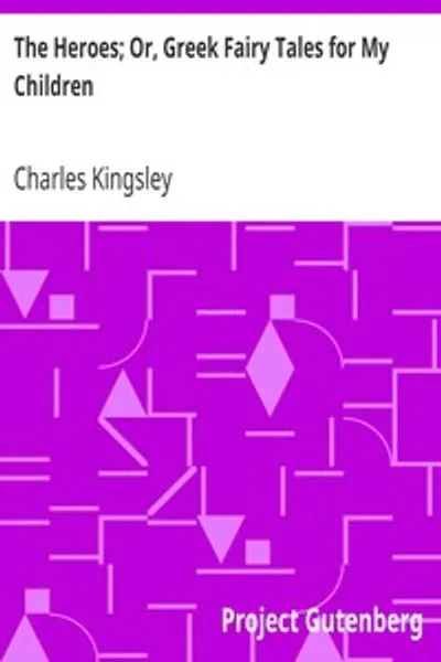 Обложка книги "Герои. Или Греческие сказки для моих детей"