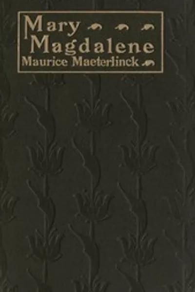 Обложка книги "Мария Магдалина. Пьеса в трёх действиях"