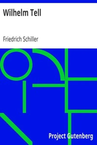 Обложка книги "Вильгельм Телль"